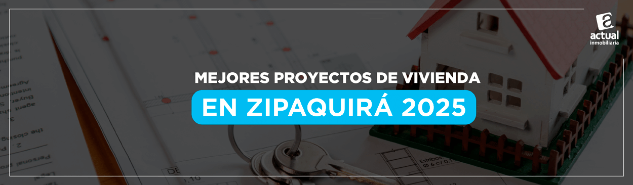 Proyectos de vivienda en Zipaquirá 2025