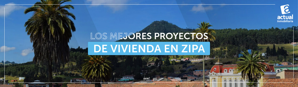 Mejores proyectos de vivienda en Zipaquirá 2023