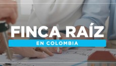 Finca Raíz en Colombia