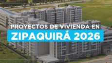 Proyectos de vivienda en Zipaquirá 2026
