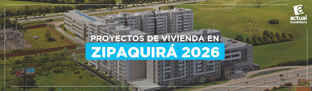 Proyectos de vivienda en Zipaquirá 2026